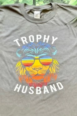 Custom Tee New Graphic Tees Trophy Husband Graphic Tee